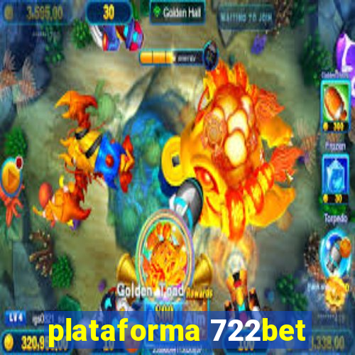 plataforma 722bet